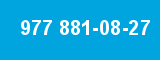 977 881-08-27